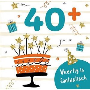 40+ Veertig Is Fantastisch
