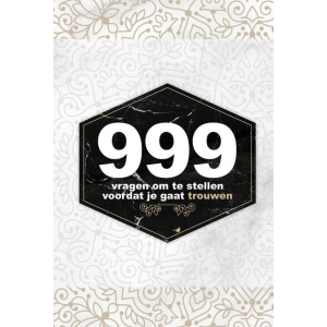 999 Vragen Om Te Stellen Voordat Je Gaat Trouwen
