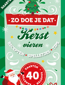 Kerst Vieren - Zo Doe Je Dat