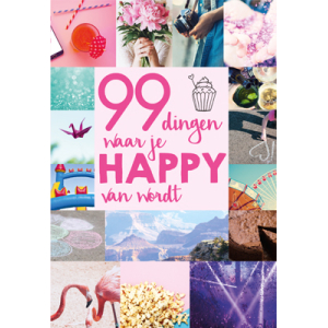 99 Dingen Waar Je Happy Van Wordt