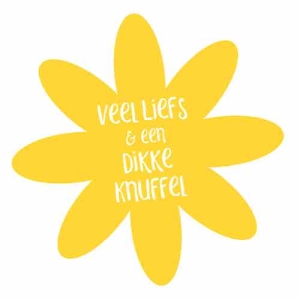 Veel Liefs & Een Dikke Knuffel