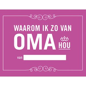 Waarom ik van oma hou