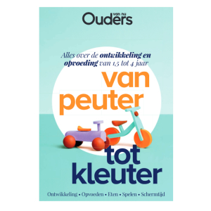 Ouders Van Nu - Van Peuter Tot Kleuter