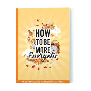 How To Be More Energetic