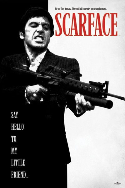 Scarface Say Hello To My Little Friend - Maxi Poster (661)