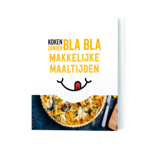 Koken Zonder Blabla – Makkelijke Maaltijden