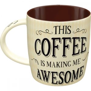 This Coffee Is Making Me Awesome Mok