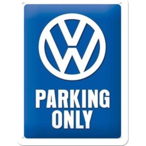 Volkswagen Parking Only - Metalen Wandplaat